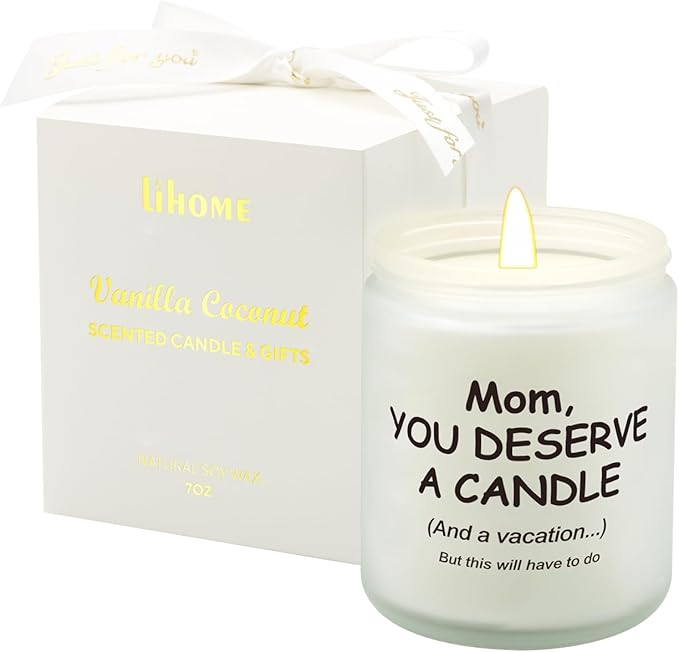 Lihome Gifts for Mom from Daughter Son, Funny Mothers Day & Birthday & Thanksgiving & Christmas Gifts, Vanilla Coconut Candles(7oz)