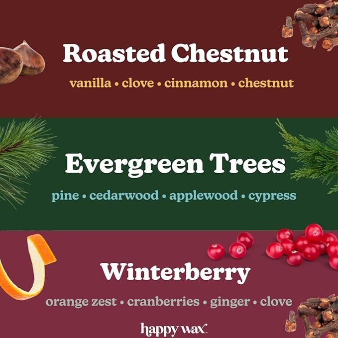 Happy Wax Winter Scented Natural, Non Toxic Soy Wax Melts; 6 Total Oz. of Scented Wax Melts, Collection Includes Winterberry, Evergreen Trees and Roasted Chestnut