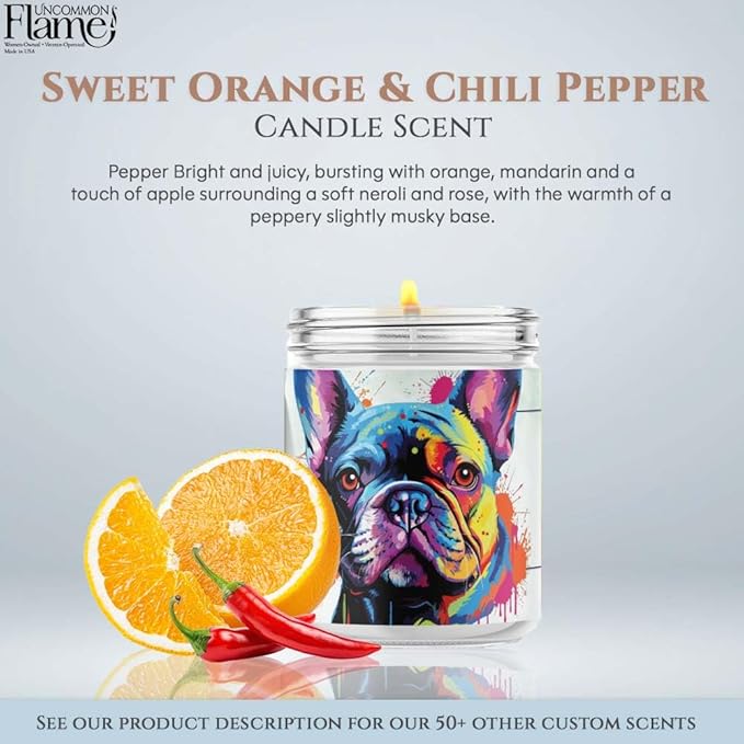 100% Handmade Non-toxic Soy Wax Candle, Fruity Scent, 120hr Burn, Soot Free, Cotton Wick, 16 oz - Gift for Dog Moms & Dads, French Bulldog Lovers (Frenchie, Sweet Orange & Chili Pepper)