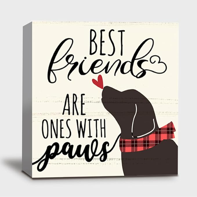 Best Friends Are Ones With Paws Dog Wood Box Sign Decor, Dog Lovers Gifts, Cute Dog Decorations for The Home Kitchen Bathroom Living Room Bedroom Shelf Tabletop Farmhouse Decor, 5 x 5 Inch