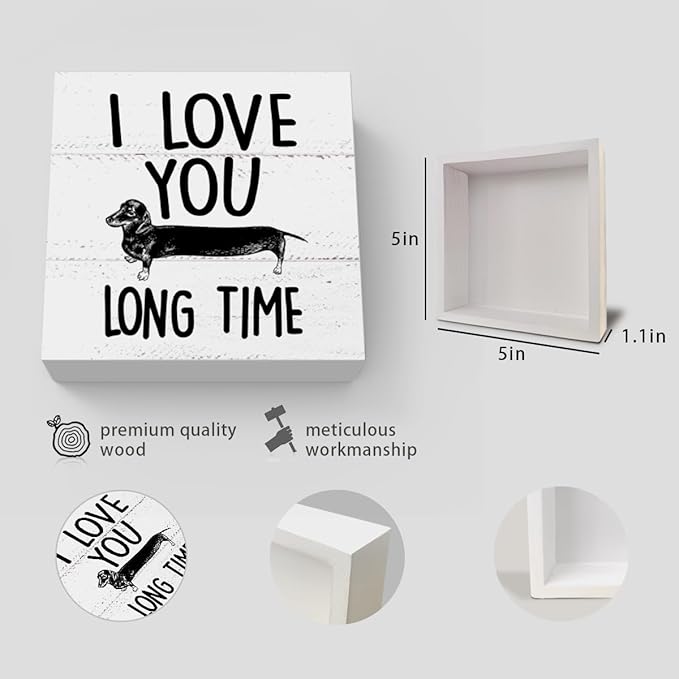 Funny Dachshund Decor, Dog Lovers Gift, Dachshund Gifts for Women, Wood Box Sign Block for Home, 5 x 5 Inch