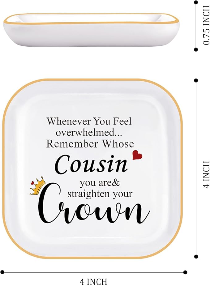 Christmas Cousin Gifts for Women Unique Jewelry Dish Tray Trinket Dish – Remember Whose Cousin You Are – Straighten Your Crown – Birthday Gifts for Cousin Graduation Thanksgiving Valentines