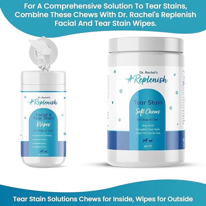 Replenish Tear Stain Chews for Dogs and Cats - Dr. Rachel's Tear Stain Remover for Dogs - Dog Eye Tear Stain Remover - Tear Stain Supplement for Dogs - Natural Tear Stain Soft Chews - 60 Count