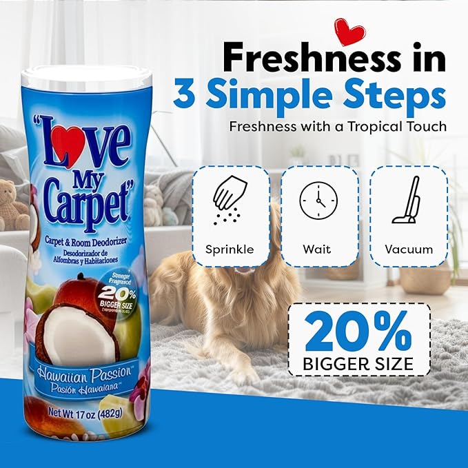 6 Love My Carpet | Carpet Deodorizer & Freshener Powder | 17 oz Pet Odor Eliminator for Strong Odor & Pet Urine | HAWAIIAN PASSION | Safe for Homes with Pets