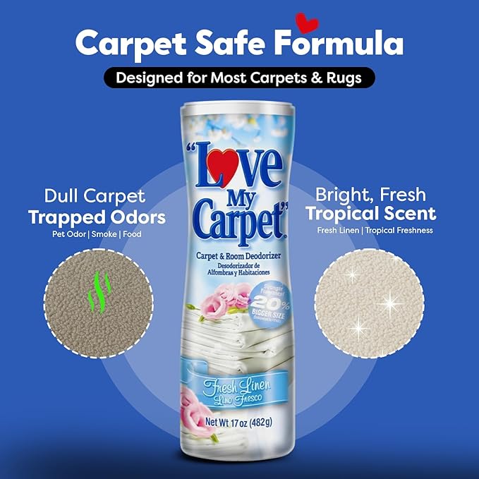 6 Love My Carpet | Carpet Deodorizer & Freshener Powder | 17 oz Pet Odor Eliminator for Strong Odor & Pet Urine | FRESH LINEN | Safe for Homes with Pets