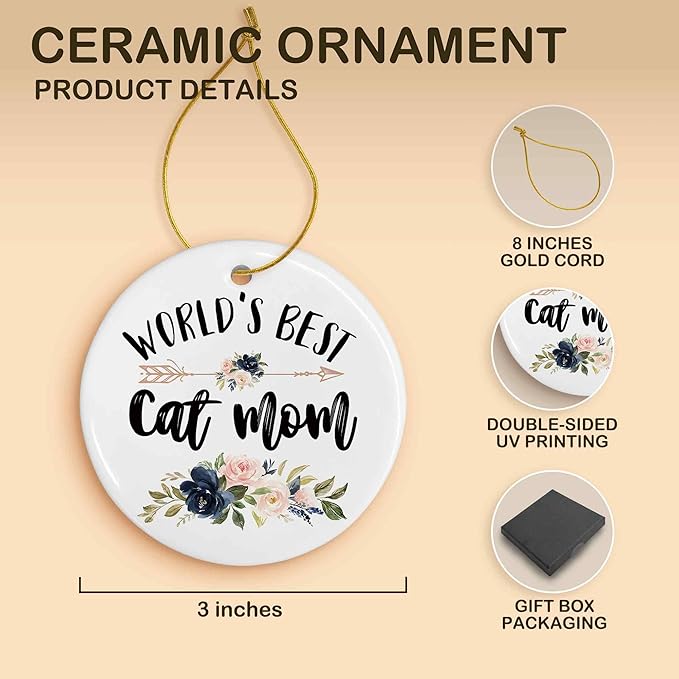 World's Best Cat Mom Ceramic Ornaments Gifts, Cat Mother Round Hanging Ornament Decor Decorations for Christmas Tree Car, Thank You Appreciation Gifts for Cat Lovers Women Birthday Holiday