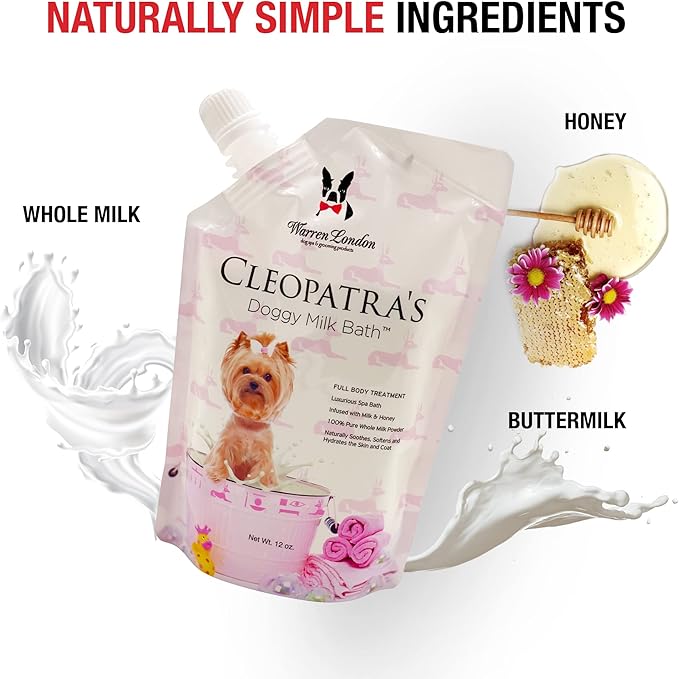 Warren London Cleopatra's Doggy Milk Bath | Luxurious Dog Shampoo and Conditioner w/Whole Milk Powder and Honey for Silky Smooth Coat | Use as a Full Bath Soak or Spray On Dog Shampoo | 12oz