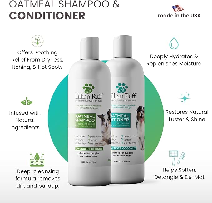 Lillian Ruff PRO Formula Deodorizing Oatmeal Dog Shampoo & Conditioner Set - Calm Itching & Allergies, Ultra-Nourishing Dry Skin Relief - Oatmeal, Aloe, Coconut Oil, Lavender & Provitamin B5, USA Made