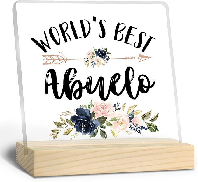 Abuelo Gifts, Gifts for Abuelo, World's Best Abuelo Acrylic Plaque, Best Grandpa Gifts, Grandpa Gifts from Grandkids, Gifts for Grandpa Acrylic Sign Desk Table Shelf Decor