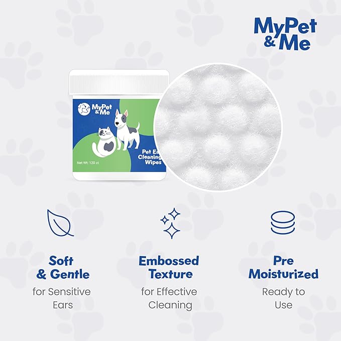 My Pet & Me Dog & Cat Ear Cleaning Wipes – 120 Ct | Gentle, Non-Irritating Formula for Routine Ear Care | Soft, Natural Pet Ear Cleaner Wipes