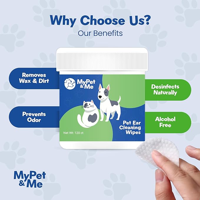 My Pet & Me Dog & Cat Ear Cleaning Wipes – 120 Ct | Gentle, Non-Irritating Formula for Routine Ear Care | Soft, Natural Pet Ear Cleaner Wipes