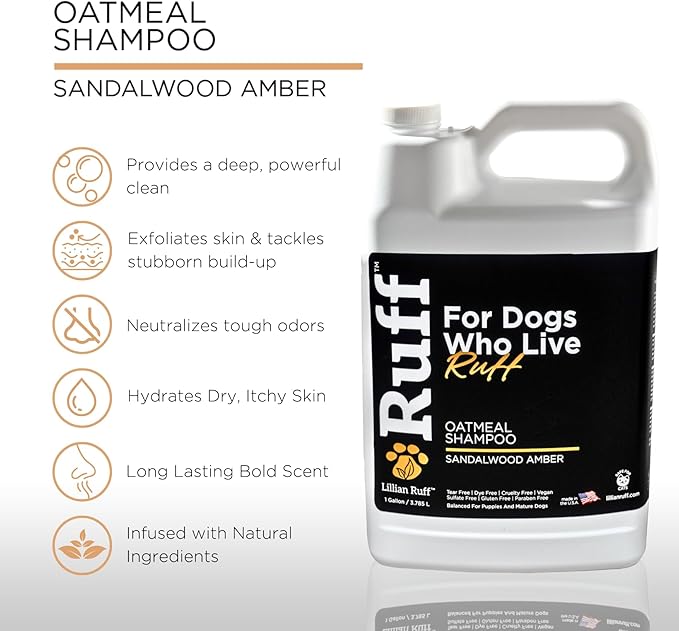 Ruff by Lillian Ruff Oatmeal Dog Shampoo Sandalwood Amber – Moisturizing Pet Shampoo with Aloe & Coconut Oil – Relieves Itching, Hot Spots & Odor – Puppy Safe – Made in USA (Gallon with Pump)