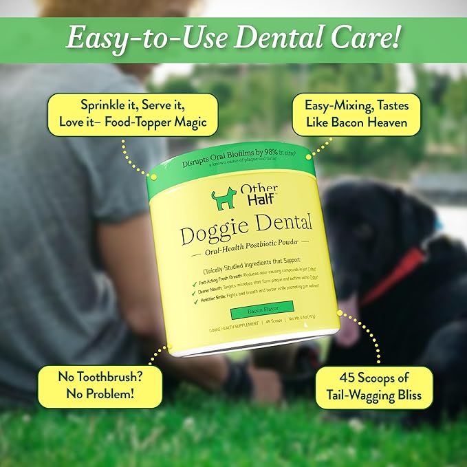 OTHER HALF Doggie Dental Supplement Powder - Dog Breath Freshener & Teeth Cleaning Made Easy - Oral Health Postbiotic for Dogs - Targets Tartar, Plaque & Bad Breath | 45 Scoops, Bacon Flavor