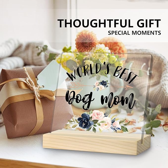 Dog Mom Gifts, Dog Mom Gifts for Women, World's Best Dog Mom Acrylic Plaque, Best Dog Mom Gifts, Dog Owner Gifts Lover Gifts for Women, Gifts for Dog Moms Acrylic Sign Desk Table Shelf Decor