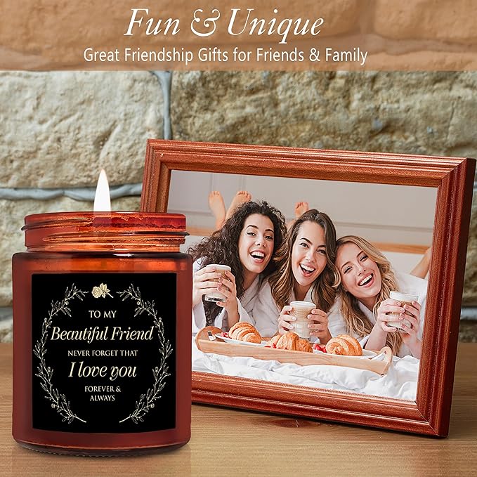 Friendship Gifts for Women - My Beautiful Friend Soy Candle for Best Friend Bestie BFF Soul Sister Bonus Sister - Valentines Day, Birthday Gift - Love You Gift for Her Girlfriend Boyfriend Men