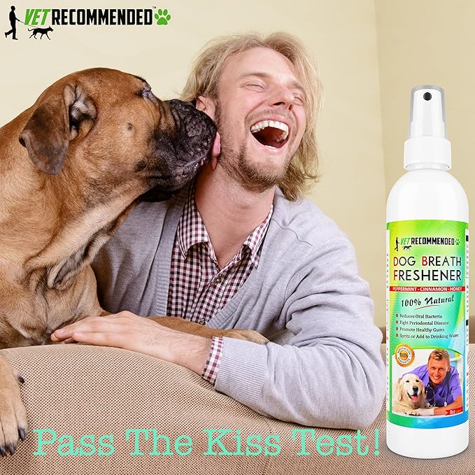Vet Recommended Dog Breath Freshener & Dental Water Additive Spray (8oz) All Natural - Perfect for Bad Dog Breath & Dog Teeth Spray. Spray in Mouth or Add to Pet's Drinking Water. Made in USA